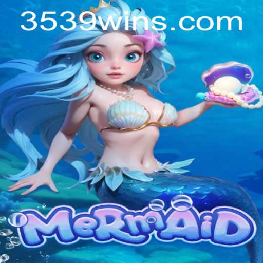 Exploring the Enchanting World of 'Mermaid':'Delve into the Serene Adventure with 3539.com